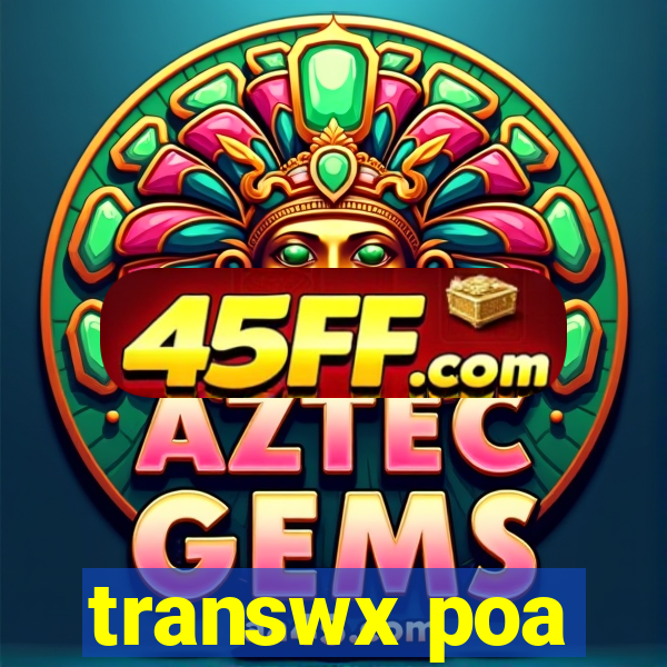transwx poa